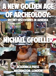 A New Golden Age of Archeology