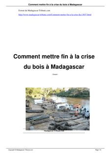 Comment mettre fin à la crise du bois à Madagascar