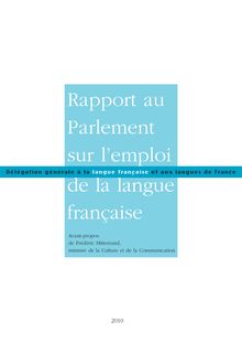 Rapport au Parlement sur l emploi de la langue française - 2010