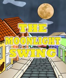 The Moonlight Swing