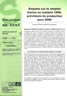 Enquête sur le cheptel bovins en mai/juin 1999, prévisions de production pour 2000