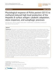 Physiological response of Pichia pastoris GS115 to methanol-induced high level production of the Hepatitis B surface antigen: catabolic adaptation, stress responses, and autophagic processes