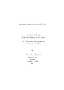 Regulation of membrane transporters by kinases [Elektronische Ressource] / von Manzar Banoo Shojaeifard