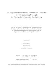 Scaling of the ferroelectric field effect transistor and programming concepts for non-volatile memory applications [Elektronische Ressource] / vorgelegt von Michael Fitsilis
