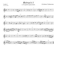 Partition viole de gambe aigue 2, Madrigali a 5 voci, Libro 2, Valmarano, Girolamo par Girolamo Valmarano