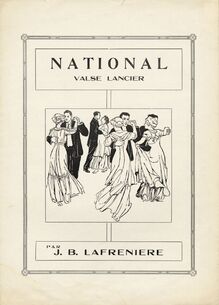 Partition complète, National Valse Lancier, Lafrenière, Jean-Baptiste