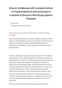 Eisai to Collaborate with Liverpool School of Tropical Medicine and University of Liverpool to Discover New Drugs Against Filariasis