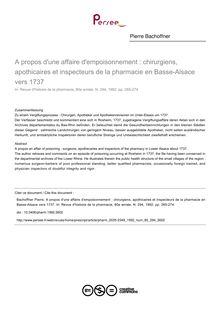 A propos d une affaire d empoisonnement : chirurgiens, apothicaires et inspecteurs de la pharmacie en Basse-Alsace vers 1737 - article ; n°294 ; vol.80, pg 265-274