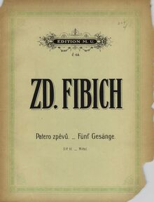 Partition couverture couleur, Patero zpevu, H.157, Patero zpevu. (Fünf Gesänge) Von Zd. Fibich. Deutsch von Dr. Rich Batka.