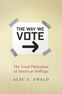 The Way We Vote