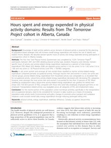 Hours spent and energy expended in physical activity domains: Results from The Tomorrow Projectcohort in Alberta, Canada
