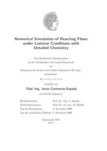 Numerical simulation of reacting flows under laminar conditions with detailed chemistry [Elektronische Ressource] / vorgelegt von Jesús Contreras Espada