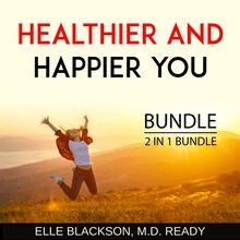 Healthier and Happier You Bundle, 2 in 1 Bundle