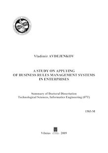 A Study on Applying of Business Rules Management Systems in Enterprises ; Verslo taisyklių valdymo sistemų taikymo įmonėse tyrimas