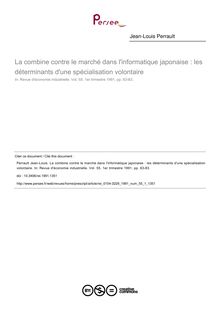 La combine contre le marché dans l informatique japonaise : les déterminants d une spécialisation volontaire - article ; n°1 ; vol.55, pg 63-83