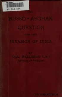 The Russo-Afghan question and the invasion of India