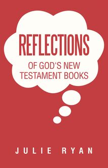 Reflections of God s New Testament Books