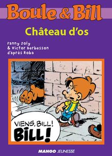 Boule et Bill - Château d os