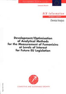 Development/optimisation of analytical methods for the measurement of fumonisins at levels of interest for future EU legislation
