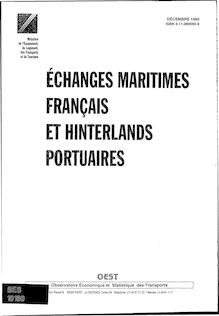 Echanges maritimes français et hinterlands portuaires. : 1
