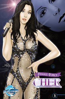 Female Force: Cher
