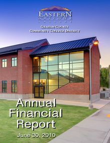 Graham County Community College District June 30, 2010 Annual  Financial Report and Single Audit