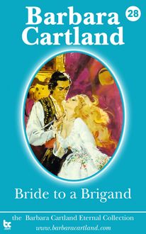 28. Bride to a Brigand - The Eternal Collection