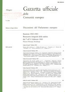 Gazzetta ufficiale delle Comunità europee Discussioni del Parlamento europeo Sessione 1982-1983. Resoconto integrale delle sedute dal 7 alni febbraio 1983