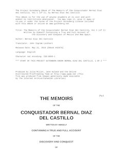 The Memoirs of the Conquistador Bernal Diaz del Castillo, Vol 1 (of 2) - Written by Himself Containing a True and Full Account of - the Discovery and Conquest of Mexico and New Spain.