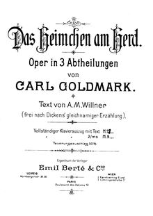 Partition complète, Das Heimchen am Herd, Goldmark, Carl par Carl Goldmark