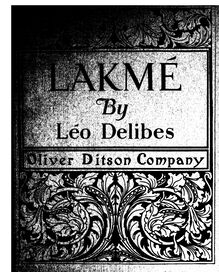 Partition complète, Lakmé, Opéra en trois actes, Delibes, Léo