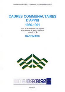 Cadres comunautaires d appui 1989-1991 pour la reconversion des régions affectées par le déclin industriel (objectif n° 2)