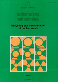 Recycling and transmutation of nuclear waste