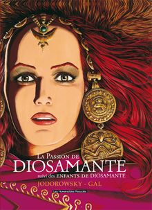 Diosamante : La Passion de Diosamante