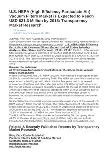 U.S. HEPA (High Efficiency Particulate Air) Vacuum Filters Market is Expected to Reach USD 621.3 Million by 2018: Transparency Market Research