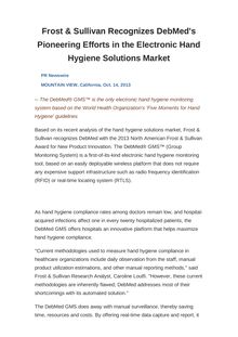 Frost & Sullivan Recognizes DebMed s Pioneering Efforts in the Electronic Hand Hygiene Solutions Market