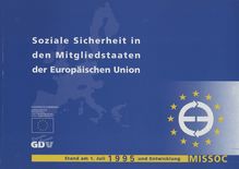 Soziale Sicherheit in den Mitgliedstaaten der Europäischen Union