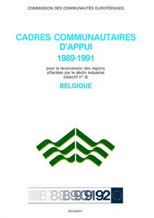 Cadres comunautaires d appui 1989-1991 pour la reconversion des régions affectées par le déclin industriel (objectif n° 2)