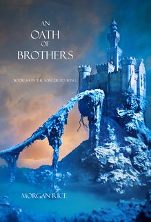 An Oath of Brothers (Book #14 in the Sorcerer s Ring)