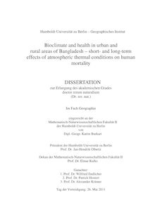 Bioclimate and health in urban and rural areas of Bangladesh [Elektronische Ressource] : short- and long-term effects of atmospheric thermal conditions on human mortality / Katrin Burkart. Gutachter: Wilfried Endlicher ; Patrick Hostert ; Alexander Krämer