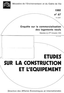 Commercialisation des logements neufs (enquête trimestrielle) ECLN - 1971-1986 - Récapitulatif. : Résultats du 4ème trimestre 1979.