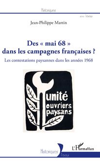 Des "mai 68" dans les campagnes françaises ?