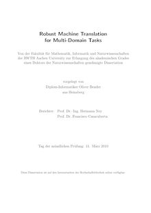 Robust machine translation for multi-domain tasks [Elektronische Ressource] / vorgelegt von Oliver Bender