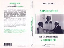 AHMED DINI ET LA POLITIQUE A DJIBOUTI