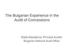 Bulgarian Experience in audit of concession