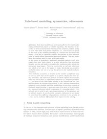 Rule based modelling symmetries refinements