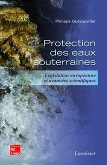 Protection des eaux souterraines. 