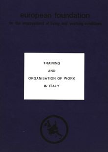 Training and organization of work in Italy