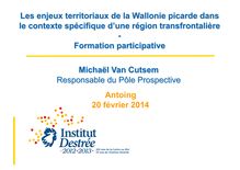 Les enjeux territoriaux de la Wallonie picarde dans le contexte spécifique d une région transfontalière