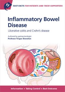 Fast Facts: Inflammatory Bowel Disease for Patients and their Supporters